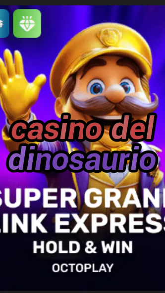 casino del dinosaurio-w4cy2mdjlx2bf.com